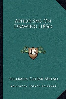 Aphorisms On Drawing (1856) 1165302799 Book Cover