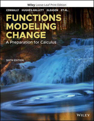 Functions Modeling Change: A Preparation for Ca... 1119498317 Book Cover