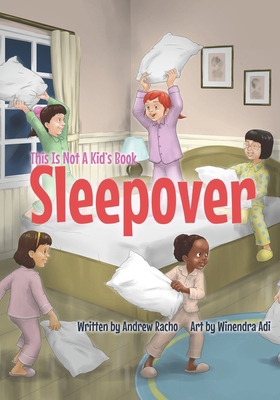 This Is Not A Kid's Book: Sleepover B0D95SWJMV Book Cover