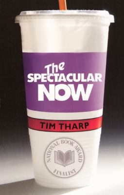 The Spectacular Now 0606149473 Book Cover