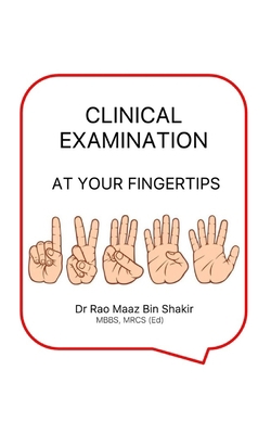 Clinical Examination at Your Fingertips B0CJ4CWP3F Book Cover