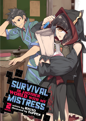 Survival in Another World with My Mistress! (Li... 1648278930 Book Cover