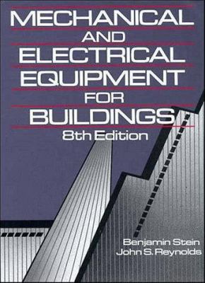 Mechanical and Electrical Equipment for Buildings 0471525022 Book Cover