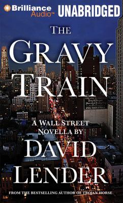 The Gravy Train 1455871338 Book Cover