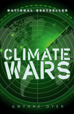 Climate Wars: How Peak Oil and the Climate Cris... 0307355845 Book Cover