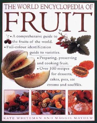 World Ency of Fruit 1859677576 Book Cover