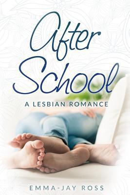 After School: A Lesbian Romance 1523331542 Book Cover