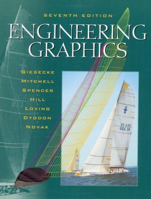 Engineering Graphics (7th Edition) 0130303666 Book Cover