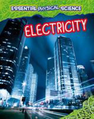 Electricity (Essential Physical Science) 1406259888 Book Cover