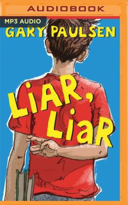 Liar, Liar 1536626678 Book Cover