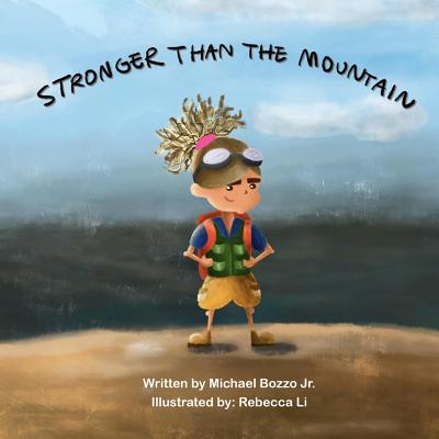 Stronger Than The Mountain 1093358963 Book Cover