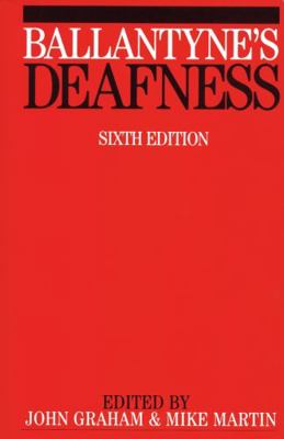 Ballantyne s Deafness 6e 1861561709 Book Cover