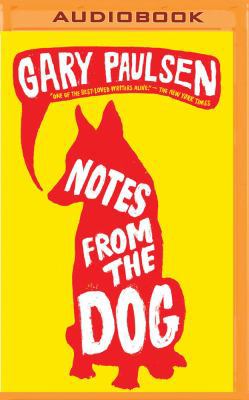 Notes from the Dog 1531879713 Book Cover
