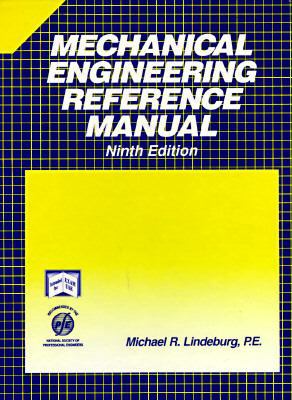 Mechanical Engineering Reference Manual 0912045728 Book Cover