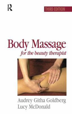 Body Massage for the Beauty Therapist 1138173398 Book Cover