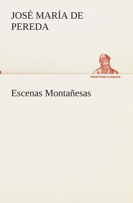 Escenas Montañesas [Spanish] 3849525988 Book Cover