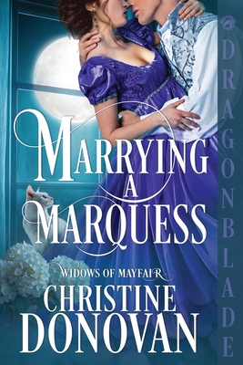 Marrying a Marquess: A Regency Historical Romance 1969349166 Book Cover