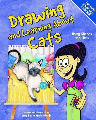 Drawing and Learning about Cats: Using Shapes a... 1404811907 Book Cover