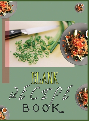 Blank Recipe Book To Write In Blank Cooking Boo... 1801334269 Book Cover