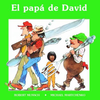 El Papá de David [Spanish] 1550370960 Book Cover
