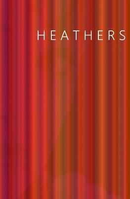 Heathers 1494235757 Book Cover