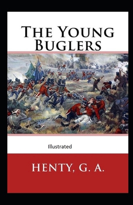 The Young Buglers Illustrated B08PJPWPRV Book Cover