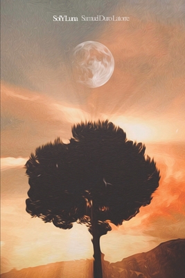 Sol y Luna [Spanish] B0GSWYPBXD Book Cover