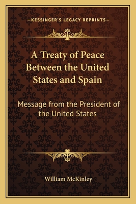 A Treaty of Peace Between the United States and... 116380360X Book Cover