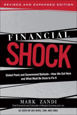 Financial Shock (Updated Edition), (Paperback):... 0137016638 Book Cover