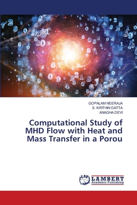 Computational Study of MHD Flow with Heat and M... 6209412130 Book Cover