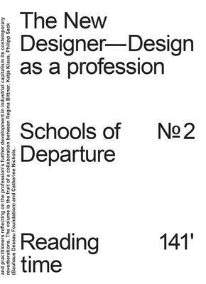 The New Designer: Design as a Profession: Schoo... 3959057482 Book Cover