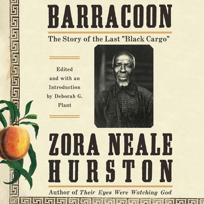 Barracoon Lib/E: The Story of the Last \Black C... 1538519283 Book Cover