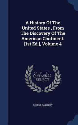 A History Of The United States, From The Discov... 1340124084 Book Cover