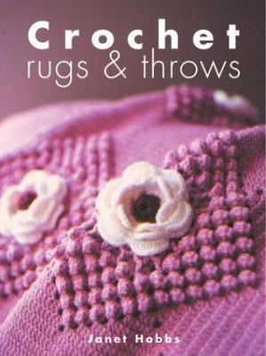Crochet Rugs and Throws 0684019035 Book Cover