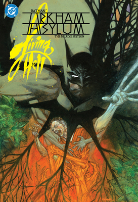 Batman: Arkham Asylum Living Hell Deluxe Editio... 1799506983 Book Cover