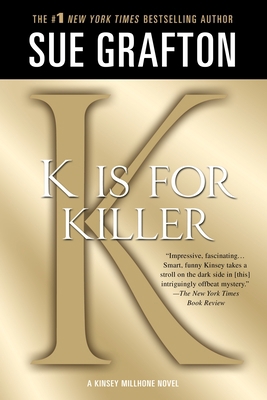 K Is for Killer: A Kinsey Millhone Novel 125003583X Book Cover