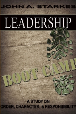 Leadership Boot Camp 1365441008 Book Cover