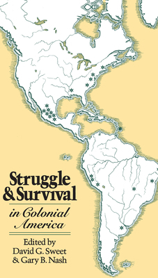 Struggle and Survival in Colonial America 0520045017 Book Cover