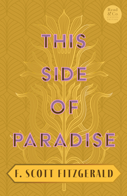 This Side of Paradise: With the Introductory Es... 1528773322 Book Cover