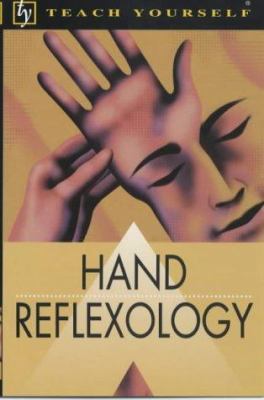 Hand Reflexology (Teach Yourself) 0340845031 Book Cover