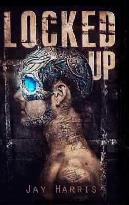 Locked Up 1365031276 Book Cover
