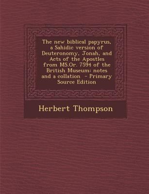 The New Biblical Papyrus, a Sahidic Version of ... [Coptic] 1293407119 Book Cover