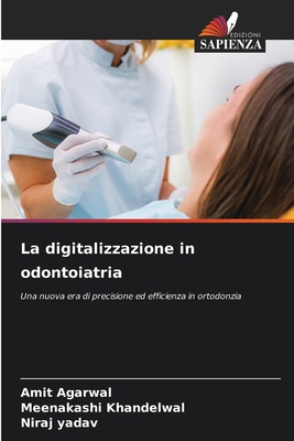 La digitalizzazione in odontoiatria [Italian] 6209087809 Book Cover
