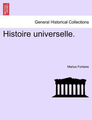 Histoire Universelle. [French] 1241353026 Book Cover