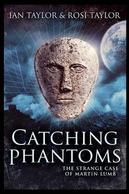 Catching Phantoms 1715407717 Book Cover