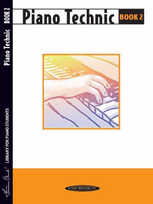 Piano Technic, Book 2 0874871328 Book Cover