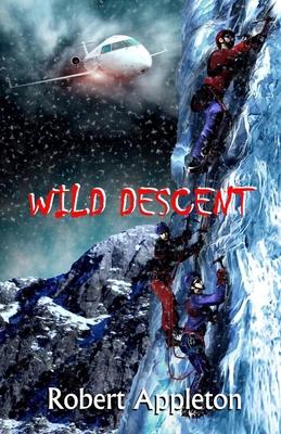 Wild Descent B0CH26LQT8 Book Cover