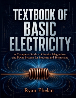 Textbook of Basic Electricity B0HCZJJJ7F Book Cover