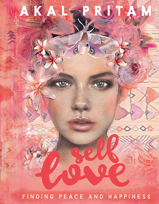 Self Love: Finding Peace and Happiness 1925682595 Book Cover