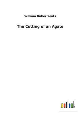 The Cutting of an Agate 3732618463 Book Cover